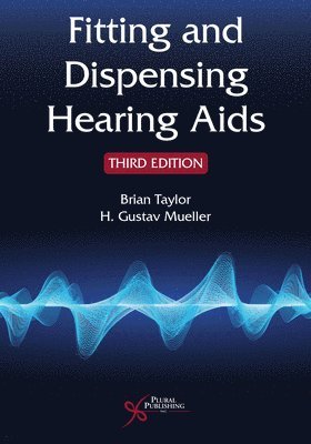 Fitting and Dispensing Hearing Aids 1