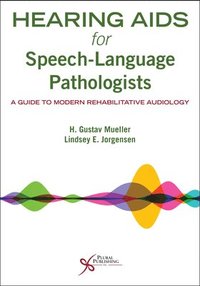 bokomslag Hearing Aids for Speech-Language Pathologists