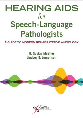 Hearing Aids for Speech-Language Pathologists 1