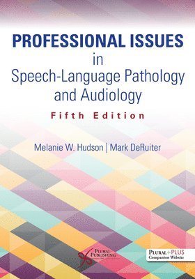 bokomslag Professional Issues in Speech-Language Pathology and Audiology