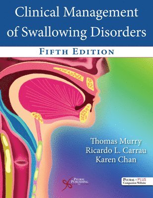 bokomslag Clinical Management of Swallowing Disorders