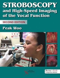 bokomslag Stroboscopy and High Speed Imaging of the Vocal Function