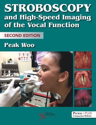 bokomslag Stroboscopy and High Speed Imaging of the Vocal Function