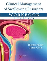 bokomslag Clinical Management of Swallowing Disorders Workbook