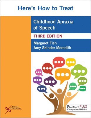 bokomslag Here's How to Treat Childhood Apraxia of Speech