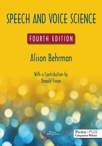 bokomslag Speech and Voice Science