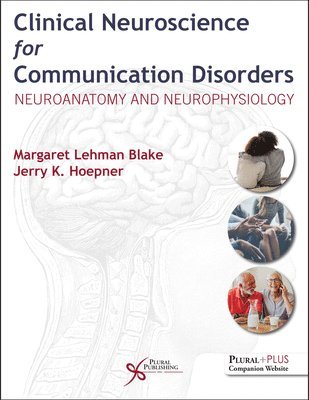 Clinical Neuroscience for Communication Disorders 1