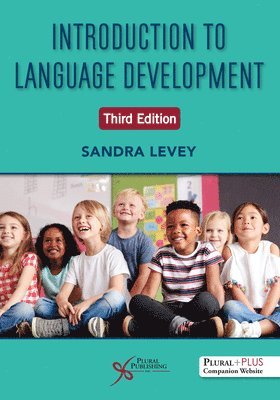 Sandra Levey - Introduction to Language Development, Häftad