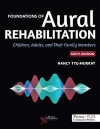 bokomslag Foundations of Aural Rehabilitation