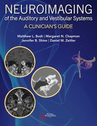 bokomslag Neuroimaging of the Auditory and Vestibular Systems