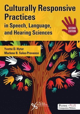 Culturally Responsive Practices in Speech, Language, and Hearing Sciences, Second Edition 1