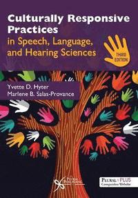 bokomslag Culturally Responsive Practices in Speech, Language, and Hearing Sciences