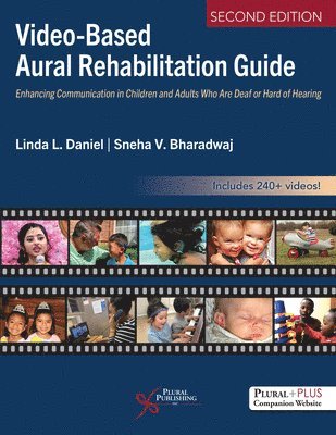 Linda L. Daniel, Sneha V. Bharadwaj - Video-Based Aural Rehabilitation Guide, Häftad