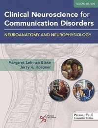 bokomslag Clinical Neuroscience for Communication Disorders: Neuroanatomy and Neurophysiology