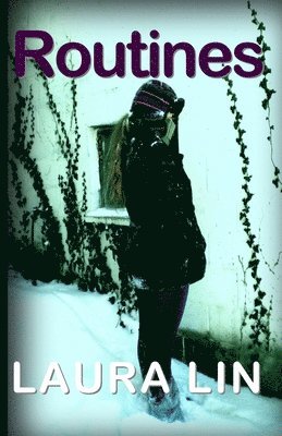 Laura Lin - Routines, Häftad