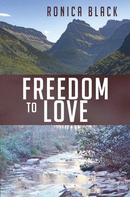 Freedom to Love 1