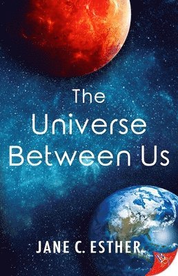 bokomslag The Universe Between Us