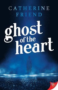 bokomslag Ghost of the Heart