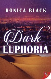 bokomslag Dark Euphoria