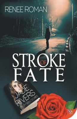 Stroke of Fate 1