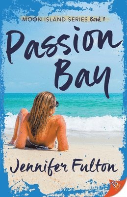 bokomslag Passion Bay