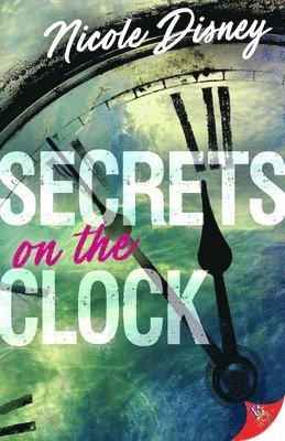 bokomslag Secrets on the Clock