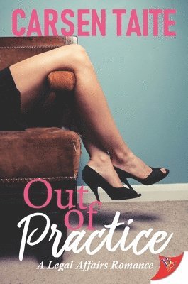 Carsen Taite - Out of Practice, Häftad