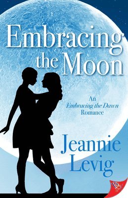 Embracing the Moon 1