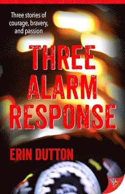 Three Alarm Response 1