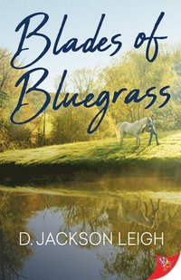 bokomslag Blades of Bluegrass
