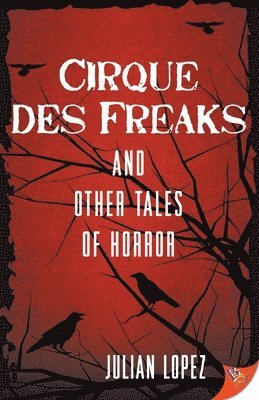 Cirque des Freaks and Other Tales of Horror 1