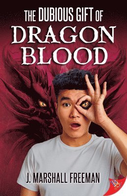 The Dubious Gift of Dragon Blood 1