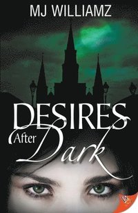 bokomslag Desires After Dark