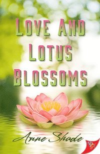 bokomslag Love and Lotus Blossoms