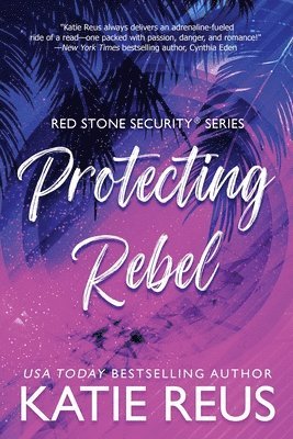 bokomslag Protecting Rebel