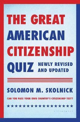 bokomslag The Great American Citizenship Quiz