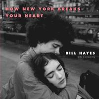 bokomslag How New York Breaks Your Heart