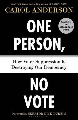 Carol Anderson - One Person, No Vote, Inbunden