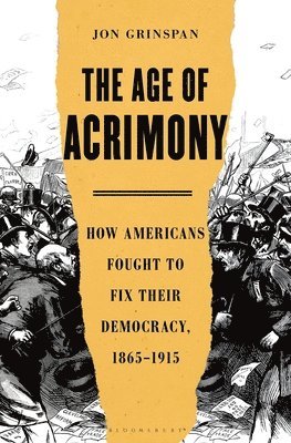 The Age of Acrimony 1