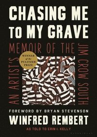 bokomslag Chasing Me to My Grave: An Artist's Memoir of the Jim Crow South