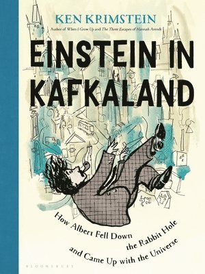 Ken Krimstein - Einstein in Kafkaland, Inbunden