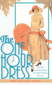 bokomslag One Hour Dress-17 Easy-to-Sew Vintage Dress Designs From 1924 (Book 1)