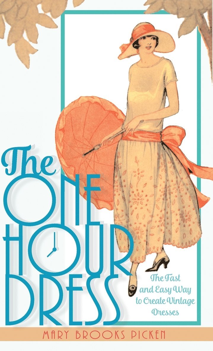 One Hour Dress-17 Easy-to-Sew Vintage Dress Designs From 1924 (Book 1) 1