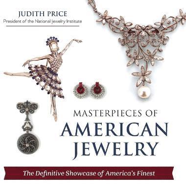 Masterpieces of American Jewelry (Latest Edition) 1