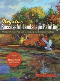 bokomslag Foster Caddell's Keys to Successful Landscape Painting