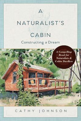 A Naturalist's Cabin 1