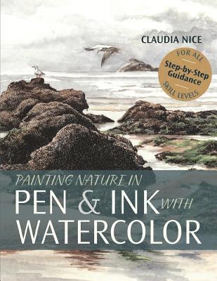 Painting Nature in Pen & Ink with Watercolor 1