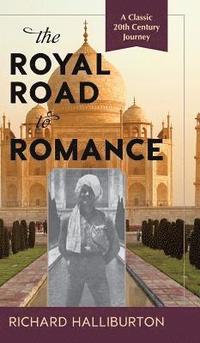 bokomslag The Royal Road to Romance