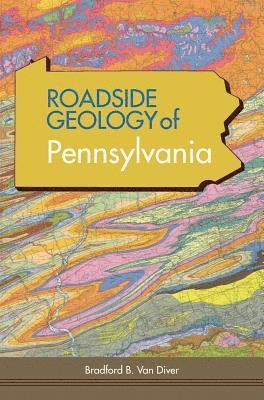 bokomslag Roadside Geology of Pennsylvania