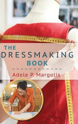 bokomslag The Dressmaking Book